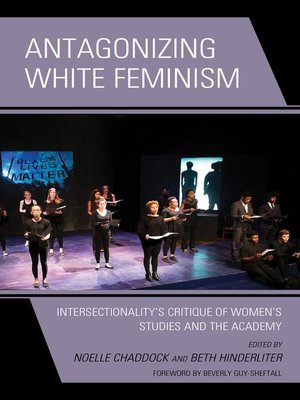 cover image of Antagonizing White Feminism